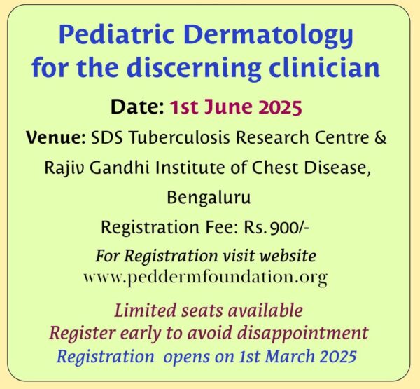 Pediatric Dermatology for the discerning clinician - Bengaluru